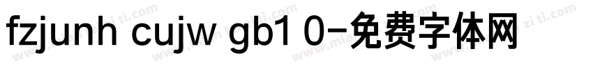 fzjunh cujw gb1 0字体转换